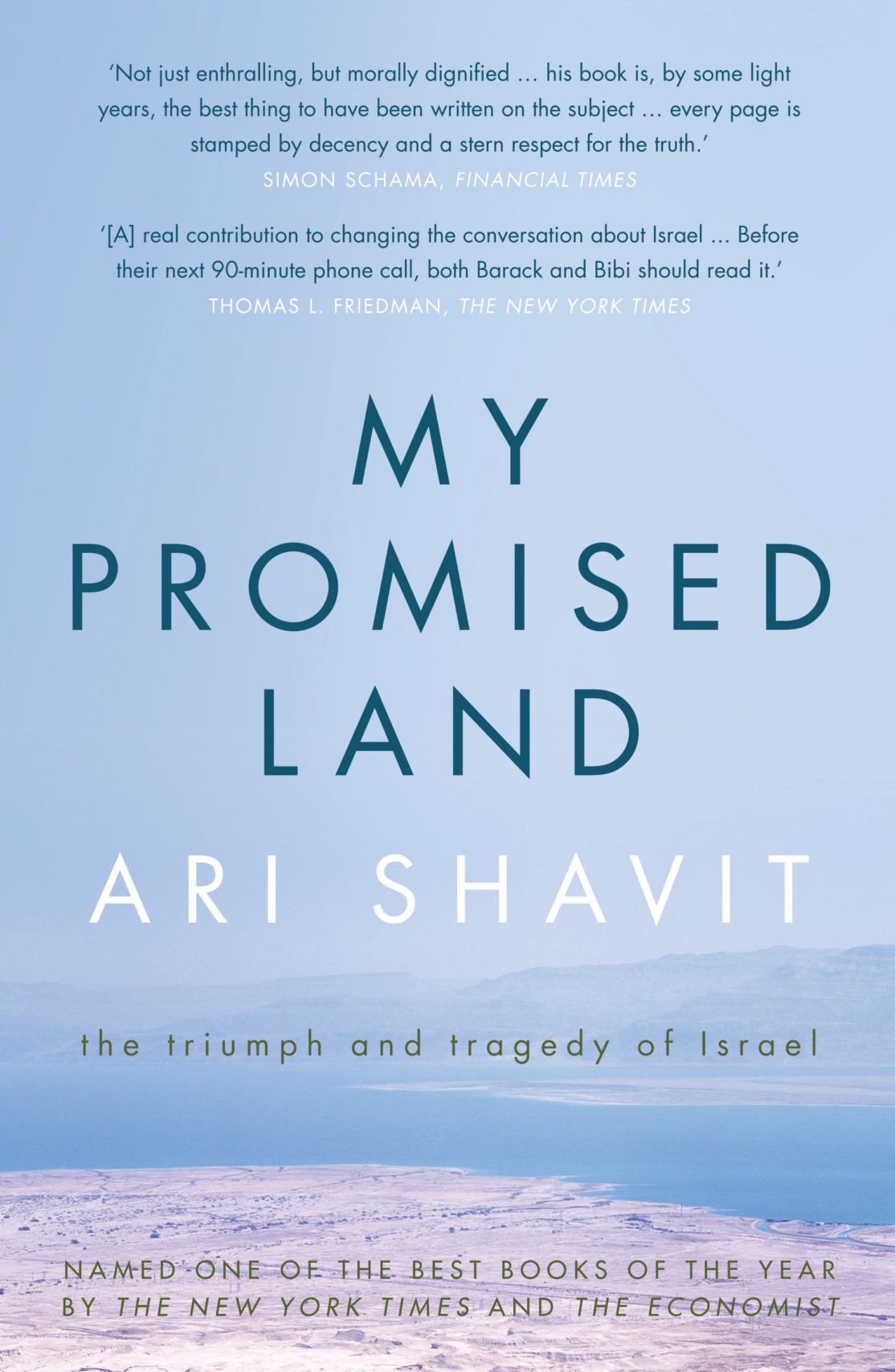 My Promised Land: The Triumph and Tragedy of Israel by Ari Shavit