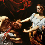 Caravaggio’s Judith Beheading Holofernes