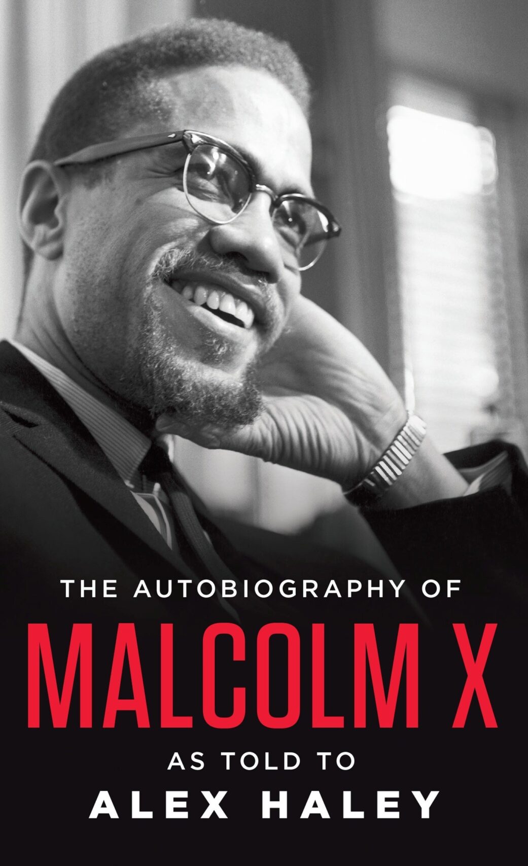 The Autobiography of Malcolm X by Alex haley